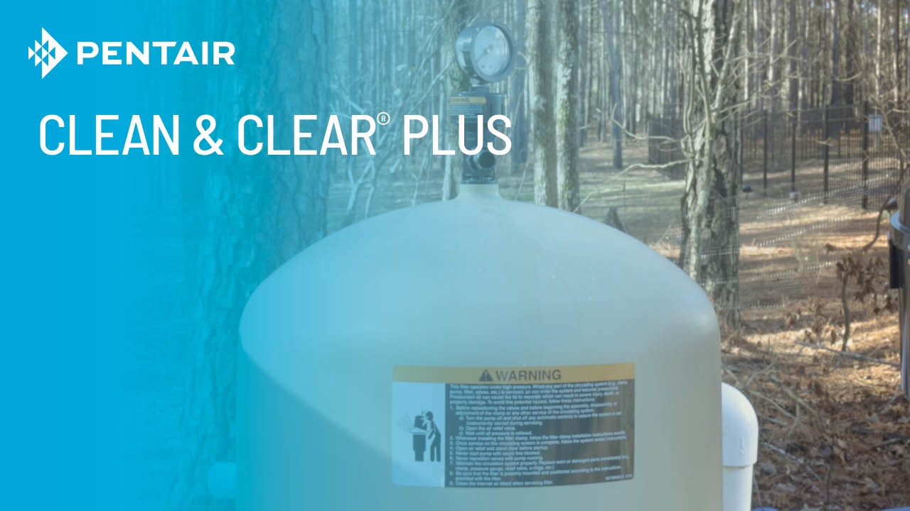 Play Video: Servicing a Clean & Clear Plus Cartridge Filter