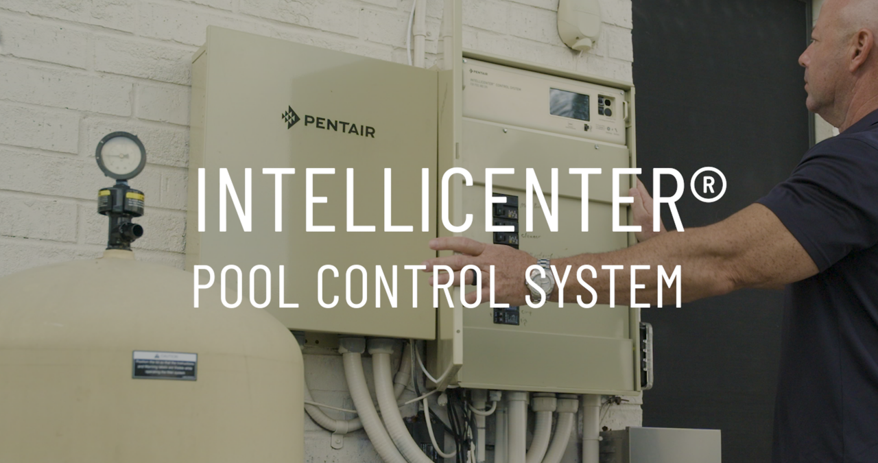 IntelliCenter® And IntelliCenter Lite Pool Control Systems